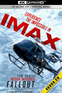 碟中谍6：全面瓦解IMAX满屏版 Mission: Impossible – Fallout 2018 碟中谍6/职业特工队：叛逆之谜(港)/不可能的任务：全面瓦解(台) 美国/中国大陆/法国 8.1-bluray