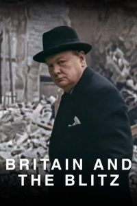 伦敦大轰炸：英国抵抗故事 WEB-DL版下载/英国与闪电战 2025 Britain and the blitz 4.53G-bluray